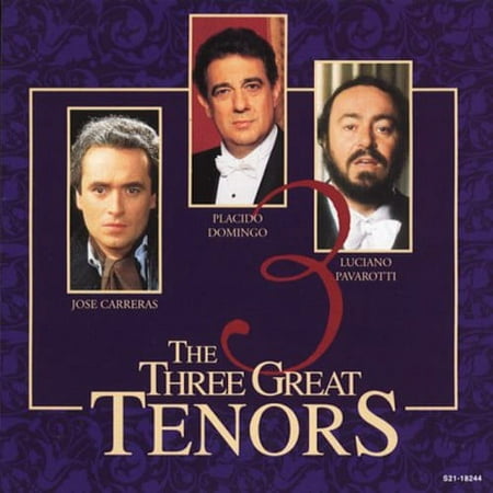Domingo/Pavoratti/Carreras - The Three Great Tenors [CD]