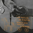 thumbnail image 1 of Dominic Cravic & Friends - Le Voyage de Django - Music & Performance - CD, 1 of 2