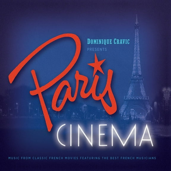 Dominic Cravic - Paris Cinema - Music & Performance - CD