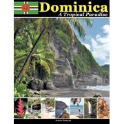 Dominica A Tropical Paradise, Paperback