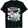 thumbnail image 1 of Dominican And Guatemala shirt Half Dominican Half Guatemalan T-Shirt, 1 of 4