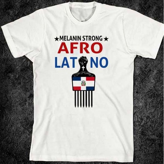 Dominican Republic tshirt, AfroLatino melanin strong Republica