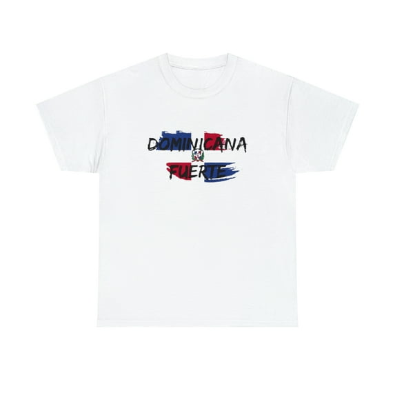 Dominicana Fuerte Heavy Cotton Tee