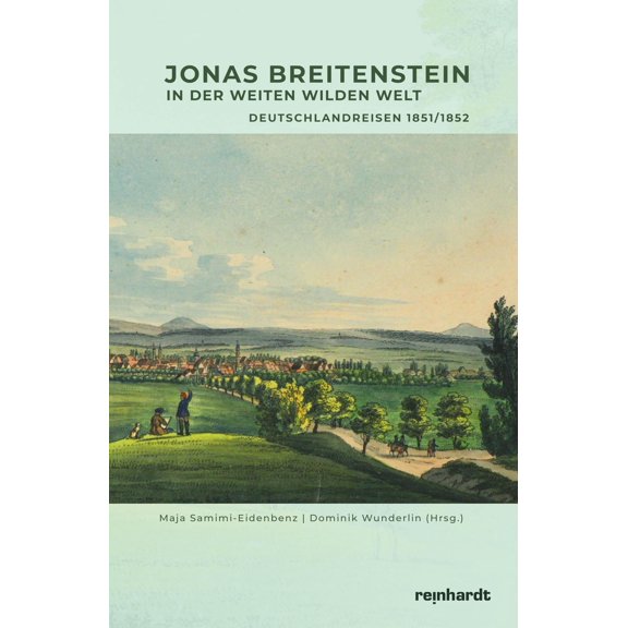 Dominik Wunderlin,Maja Jonas Breitenstein: In der weiten wilden Welt. Deutschland (Hardcover)