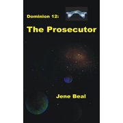 Dominion Dominion 12 The Prosecutor Series #12 Paperback