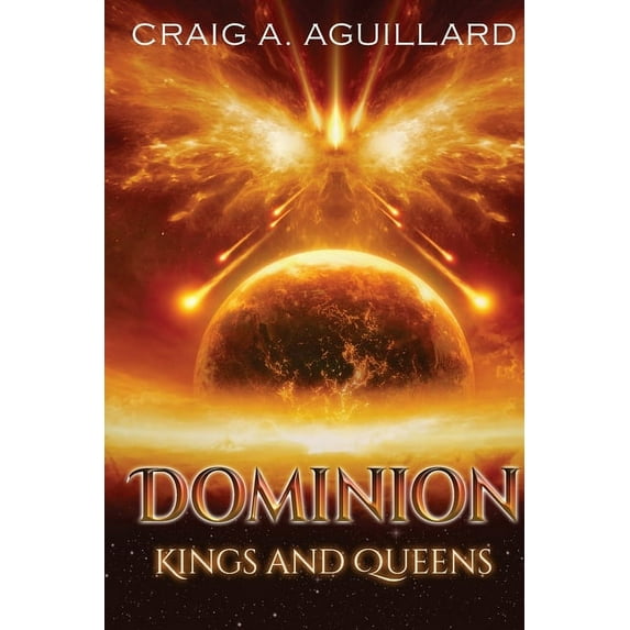 Dominion: Kings and Queens, (Paperback)