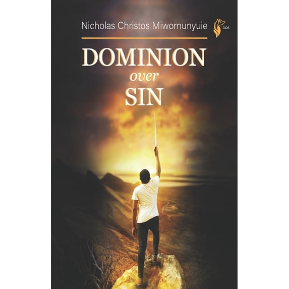 Dominion Over Sin (Paperback)