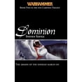 thumbnail image 1 of Pre-Owned Dominion (Warhammer: Von Carstein Trilogy Book 2) (Unknown) 1844162923 9781844162925, 1 of 1