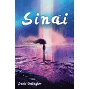 Sinai a novella Dominion of Dreams Paperback 1797435612 9781797435619 David Gallagher