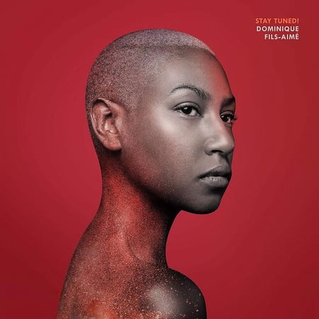 Dominique Fils-Aime - Stay Tuned! - Music & Performance - CD