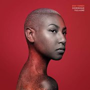 Dominique Fils-Aime - Stay Tuned! - Music & Performance - Vinyl
