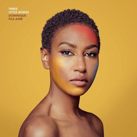 Dominique Fils-Aime - Three Little Words - Music & Performance - Vinyl