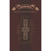 Domino Registro de Partidas por Parejas Libro para apuntar los juegos de domino por equipos Paperback