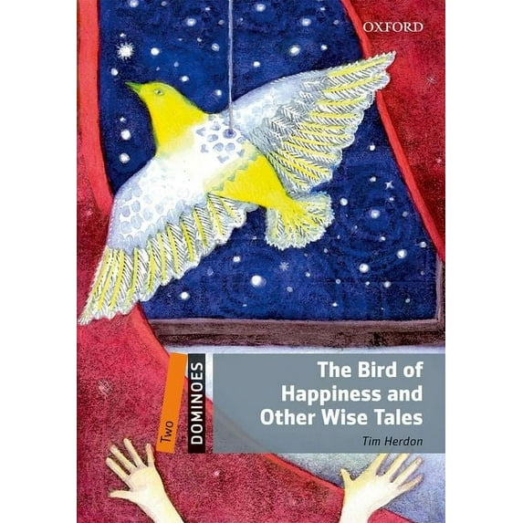 Dominoes. Level 2 Dominoes Level 2 the Bird of Happiness, (Paperback)