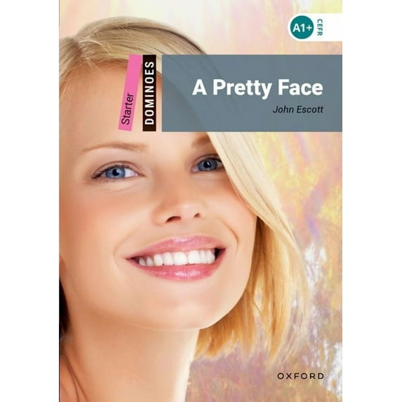 Dominoes, New Edition: Starter Level: 250-Word Vocabularya Pretty Face, (Paperback)