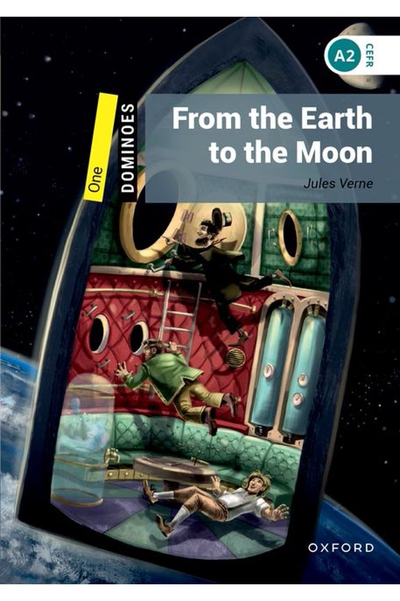 Dominoes: One: From the Earth to the Moonworld Literature Level 1, (Paperback)