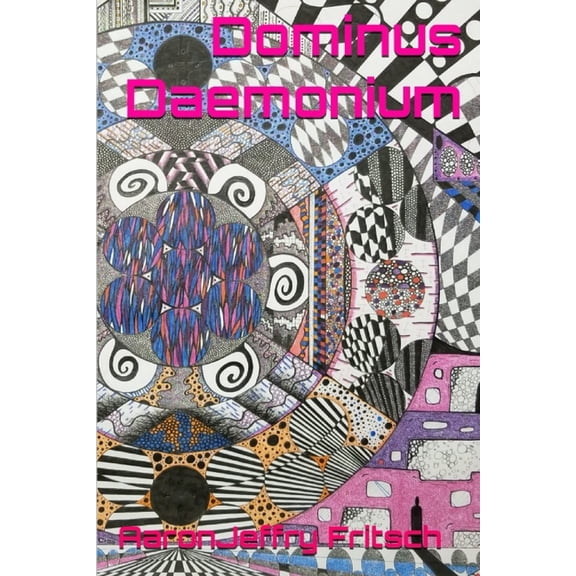 Dominus Daemonium, (Paperback)