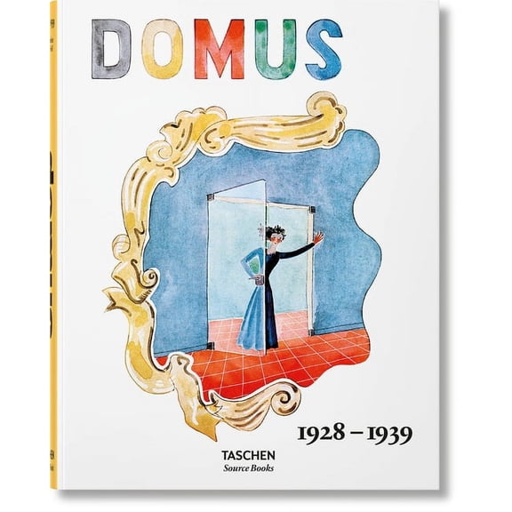 Sourcebook Domus 1928-1939, (Hardcover)