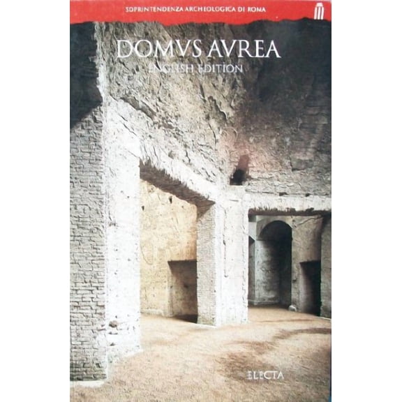 Pre-Owned Domus Aurea by Elisabetta Segala, Ida Sciortino Paperback