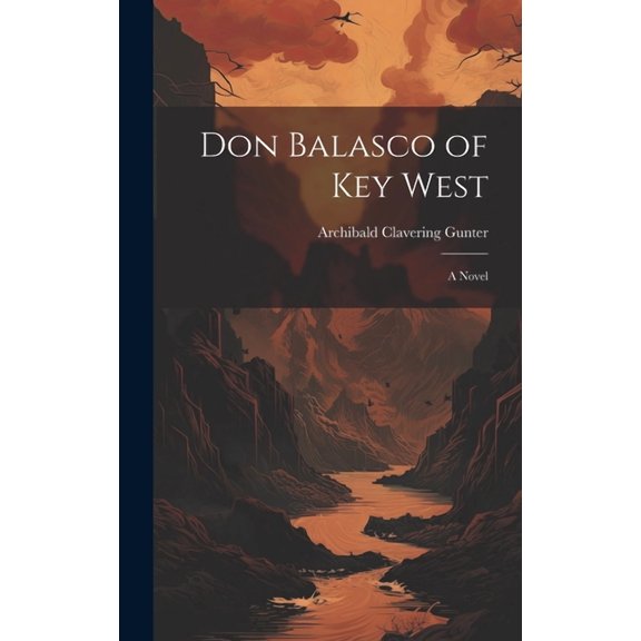 Don Balasco of Key West; a Novel (Hardcover)