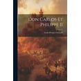 thumbnail image 1 of Don Carlos Et Philippe II (Paperback), 1 of 1