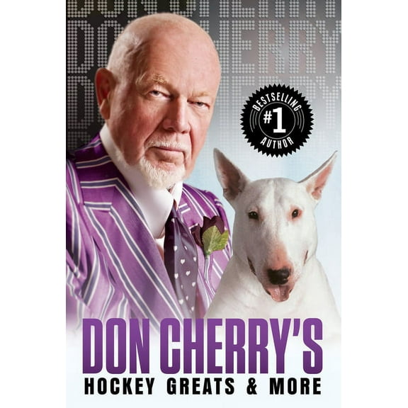Don Cherry's Hockey Greats and More, (Paperback)