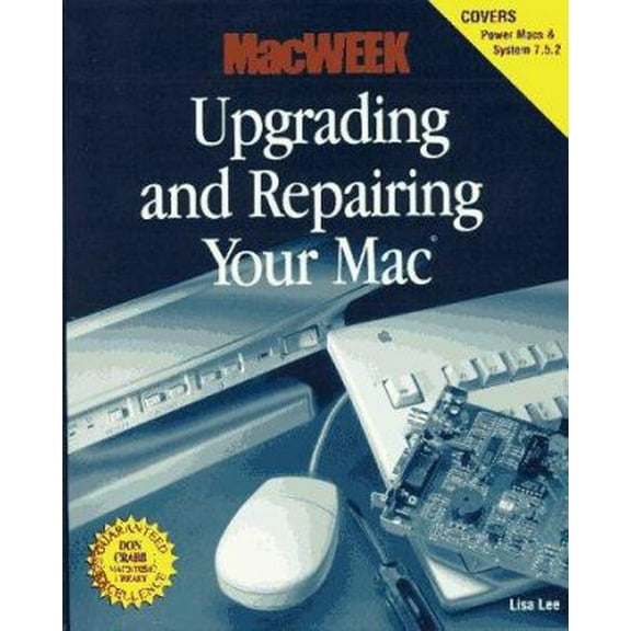 Pre-Owned Don Crabb Macintosh Library: Upgrading and Repairing Macs (Edition 2) (Paperback)