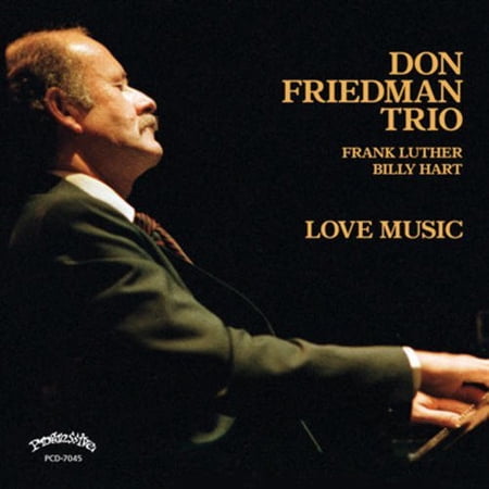 Don Friedman - Love Music - Music & Performance - CD