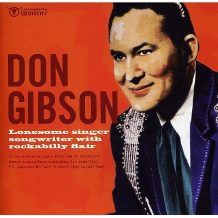Don Gibson - Lonesome Singer Songwriter - Music & Performance - CD