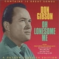 thumbnail image 1 of Don Gibson - Oh Lonesome Me - Music & Performance - CD, 1 of 1