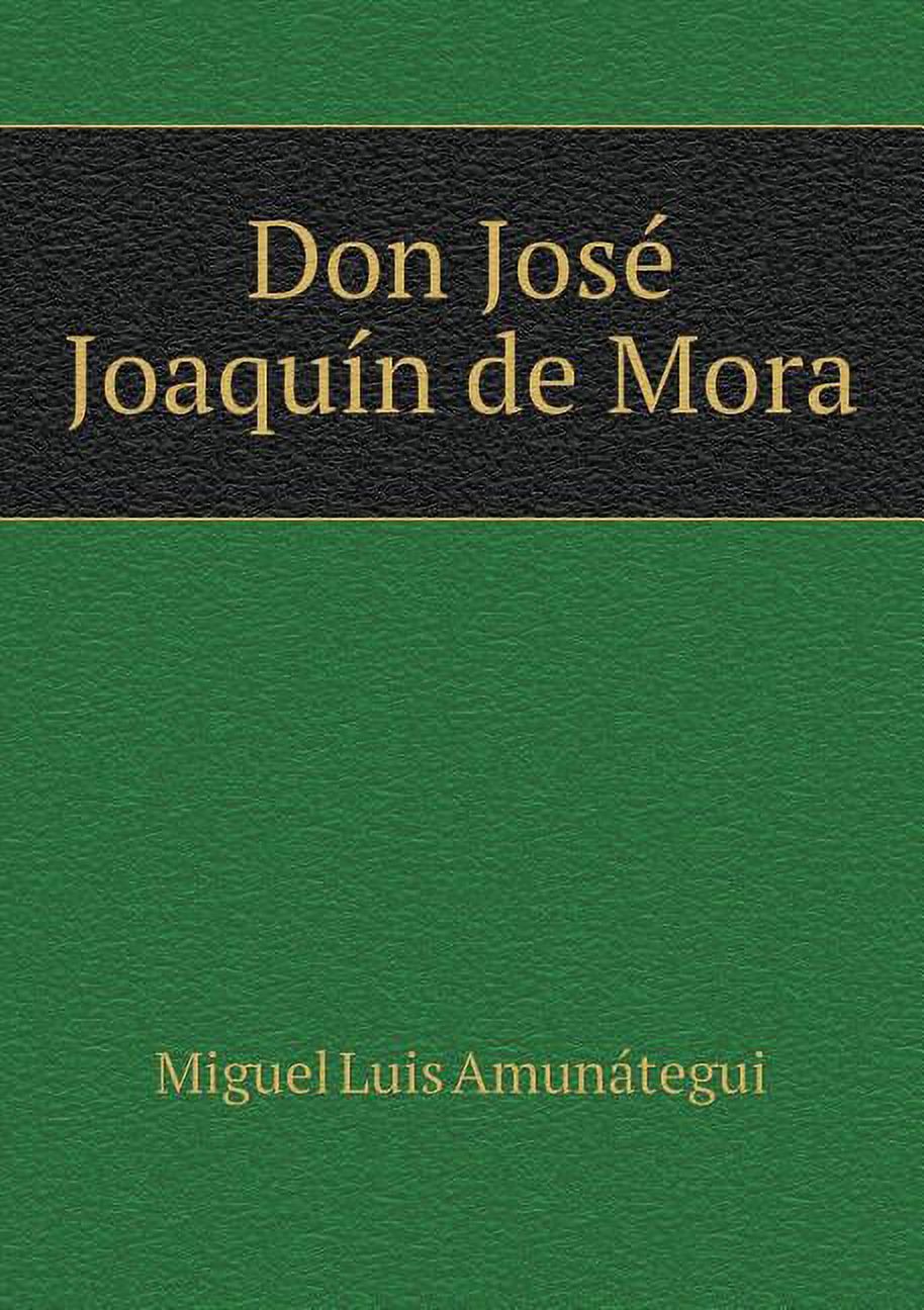 Don José Joaquín de Mora (Paperback)