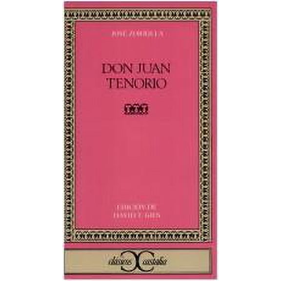 Pre-Owned Don Juan Tenorio . (CLASICOS CASTALIA. C/C.) (Spanish Edition) (Paperback) 8470396943 9788470396946
