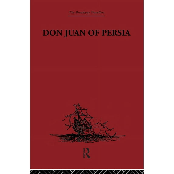 Don Juan of Persia : A Shi'ah Catholic 1560-1604 - Paperback