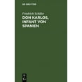 thumbnail image 1 of Don Karlos, Infant Von Spanien, (Hardcover), 1 of 1