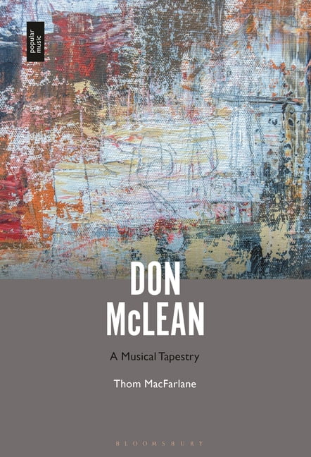 Don McLean: A Musical Tapestry, (Hardcover)
