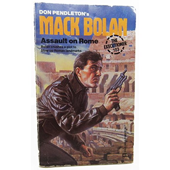 Don Pendleton's Executioner, Mack Bolan: Assault on Rome (Paperback)