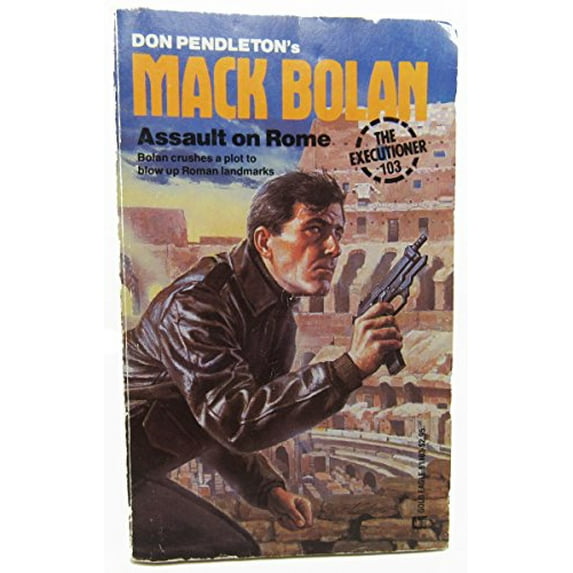 Don Pendleton's Executioner, Mack Bolan: Assault on Rome (Paperback)