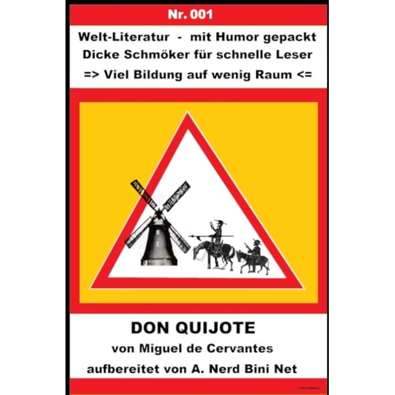 Don Quijote: Welt-Literatur - mit Humor gepackt, (Paperback)