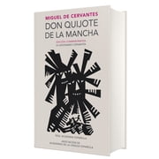 Don Quijote de la Mancha Edici n Conmemorativa de la RAE y la ASALE / Don Quixote de la Mancha. RAE Hardcover