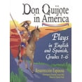 thumbnail image 1 of Don Quijote in America: Plays in English and Spanish, Grades 1-6, 1 of 1