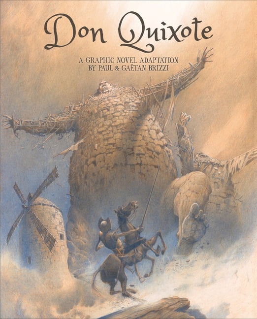 Don Quixote: A Graphic Novel Adaptation, (Hardcover)