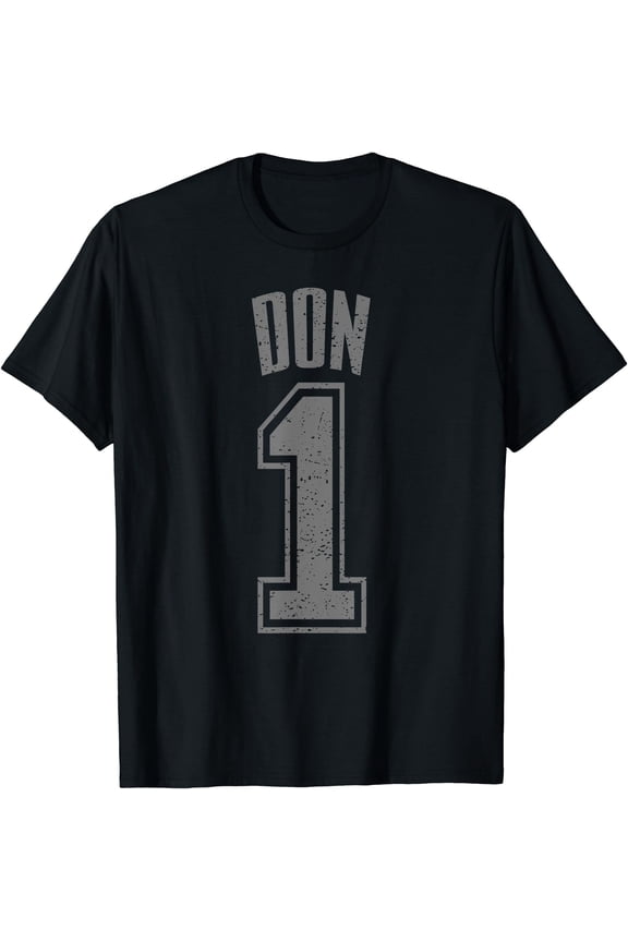 Don Supporter Number 1 Greatest Fan T-Shirt, Unisex T-Shirt
