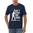 thumbnail image 1 of Don'T Stop Me Now! Cotton T-Shirt Navy Blue X-Large, 1 of 5
