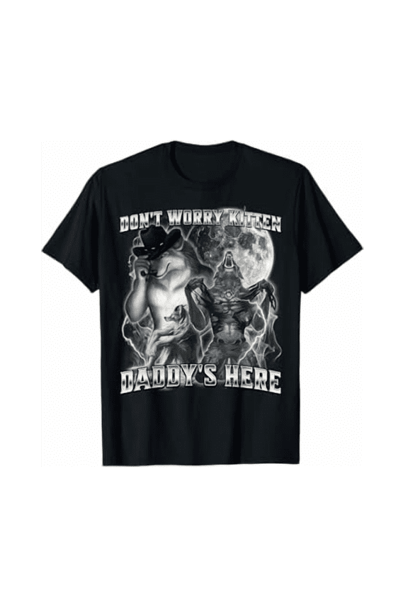 Don'T Worry Kitten Daddy'S Here Shirt Unisex S-5XL Hot Trending Shirt, Vintage Birthday Gift