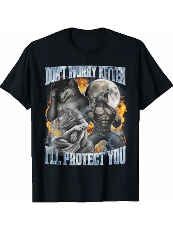 Don'T Worry Kitten I'Ll Protect You Funny Alpha Wolf Shirt Unisex S-5XL Hot Trending Shirt, Vintage Birthday Gift