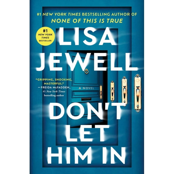 Don't Let Him In: A Novel (Hardcover)