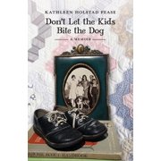 Dont Let the Kids Bite the Dog, Paperback