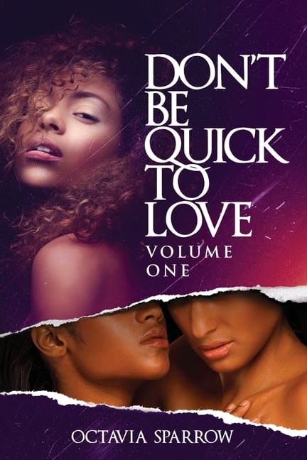 Don't Be Quick to Love, (Paperback)