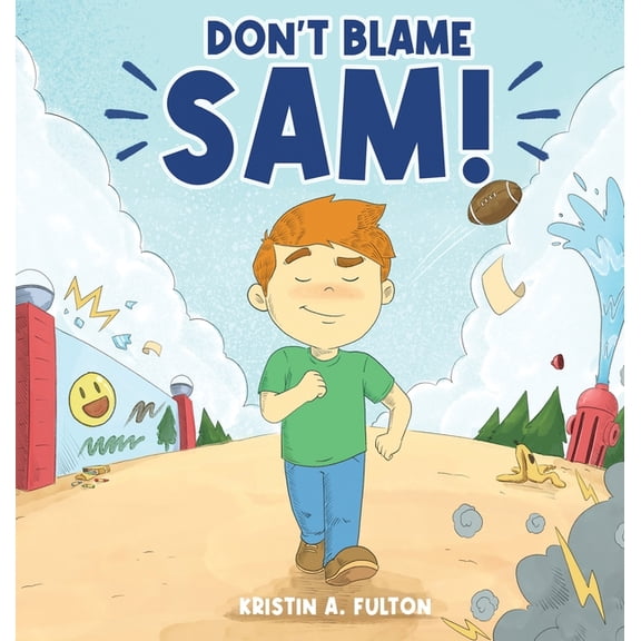 Don't Blame Sam!, (Hardcover)