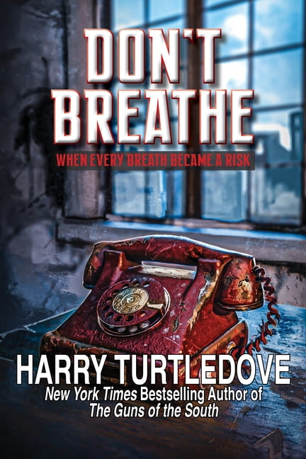 Don't Breathe, (Hardcover)